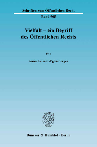 Vielfalt – ein Begriff des Öffentlichen Rechts