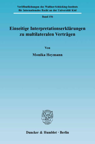 Einseitige Interpretationserklärungen zu multilateralen Verträgen