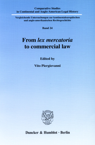 From lex mercatoria to commercial law