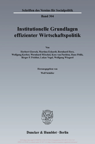 Institutionelle Grundlagen effizienter Wirtschaftspolitik