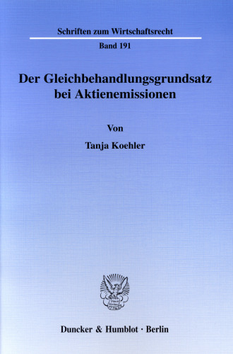 Der Gleichbehandlungsgrundsatz bei Aktienemissionen