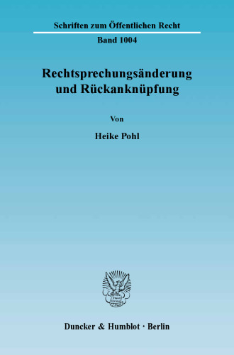Rechtsprechungsänderung und Rückanknüpfung