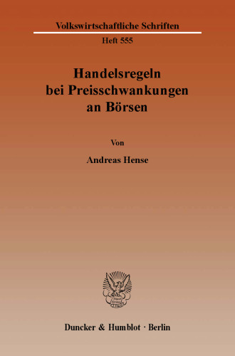 Handelsregeln bei Preisschwankungen an Börsen