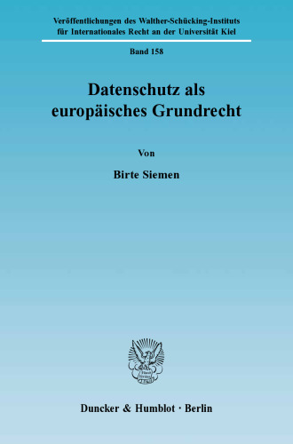Datenschutz als europäisches Grundrecht