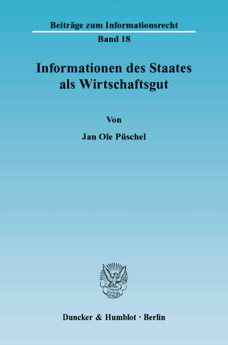 Informationen des Staates als Wirtschaftsgut