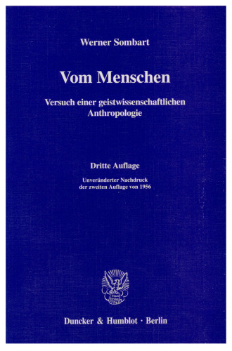 Vom Menschen: Versuch einer geistwissenschaftlichen Anthropologie