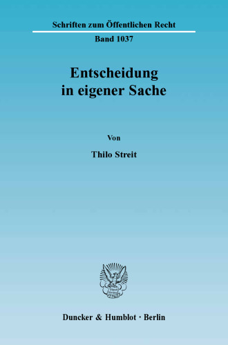 Entscheidung in eigener Sache