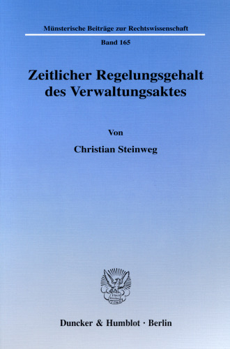 Zeitlicher Regelungsgehalt des Verwaltungsaktes