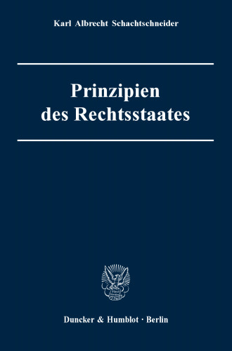 Prinzipien des Rechtsstaates