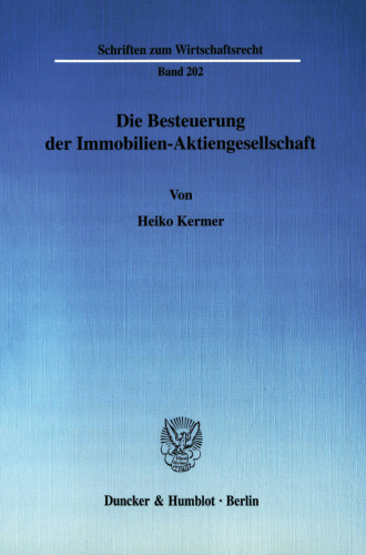 Die Besteuerung der Immobilien-Aktiengesellschaft