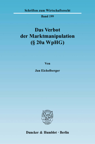 Das Verbot der Marktmanipulation (§ 20a WpHG)