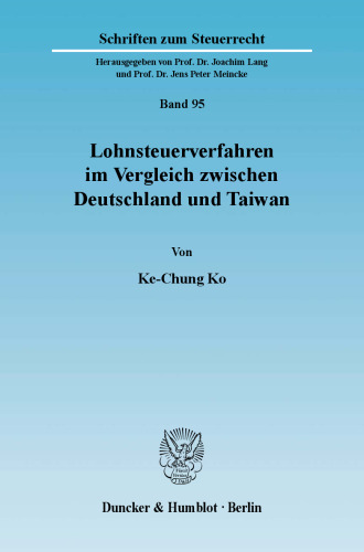 Lohnsteuerverfahren im Vergleich zwischen Deutschland und Taiwan