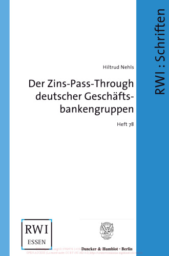Der Zins-Pass-Through deutscher Geschäftsbankengruppen