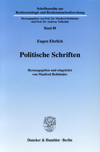 Politische Schriften: Hrsg. und eingeleitet von Manfred Rehbinder