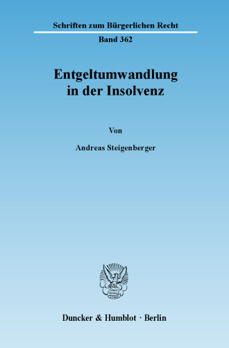 Entgeltumwandlung in der Insolvenz
