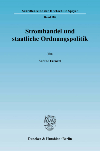 Stromhandel und staatliche Ordnungspolitik