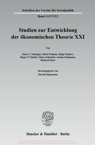 Ökonomie und Religion: Studien zur Entwicklung der ökonomischen Theorie XXI