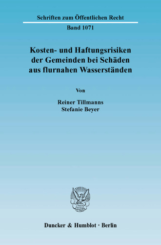 Kosten- und Haftungsrisiken der Gemeinden bei Schäden aus flurnahen Wasserständen