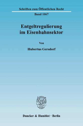 Entgeltregulierung im Eisenbahnsektor