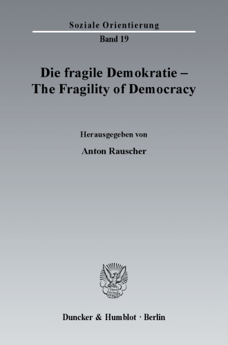 Die fragile Demokratie / The Fragility of Democracy
