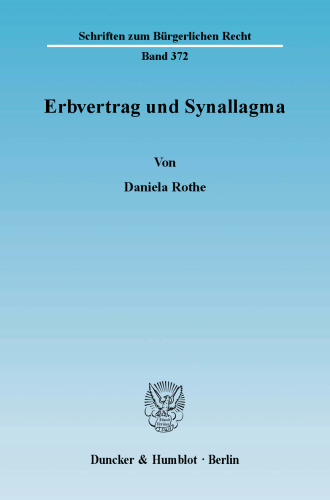 Erbvertrag und Synallagma