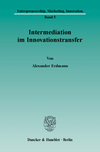 Intermediation im Innovationstransfer