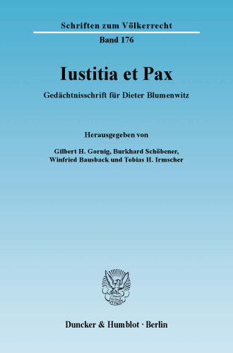 Iustitia et Pax: Gedächtnisschrift für Dieter Blumenwitz