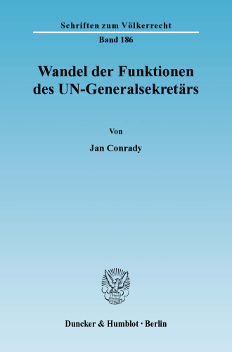 Wandel der Funktionen des UN-Generalsekretärs