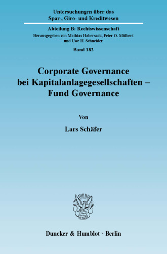 Corporate Governance bei Kapitalanlagegesellschaften - Fund Governance