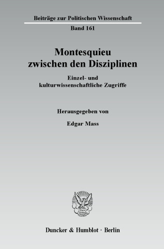 Montesquieu zwischen den Disziplinen: Einzel- und kulturwissenschaftliche Zugriffe. Internationale Konferenz aus Anlass des 250. Todesjahres von Charles-Louis de Montesquieu an der Universität Potsdam, Forschungszentrum Europäische Aufklärung