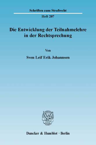 Die Entwicklung der Teilnahmelehre in der Rechtsprechung