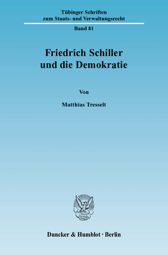 Friedrich Schiller und die Demokratie