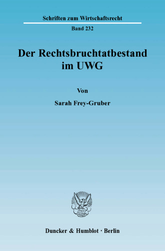 Der Rechtsbruchtatbestand im UWG
