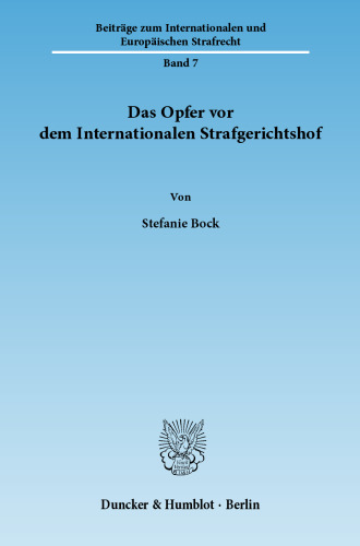 Das Opfer vor dem Internationalen Strafgerichtshof