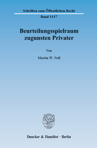 Beurteilungsspielraum zugunsten Privater: Die Übertragung der herkömmlichen Rechtsfigur auf das Verfahren regulierter Selbstregulierung im Jugendmedienschutz-Staatsvertrag (JMStV) zugunsten von Einrichtungen der freiwilligen Selbstkontrolle (EFS)