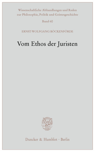 Vom Ethos der Juristen