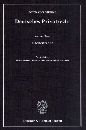 Deutsches Privatrecht: Zweiter Band: Sachenrecht