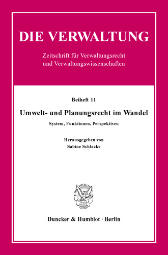 Umwelt- und Planungsrecht im Wandel: System, Funktionen, Perspektiven