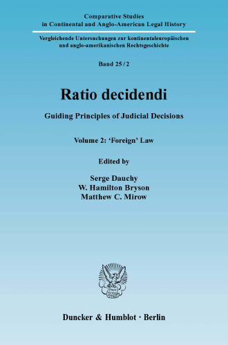 Ratio decidendi: Guiding Principles of Judicial Decisions. Vol. 2: 'Foreign' Law