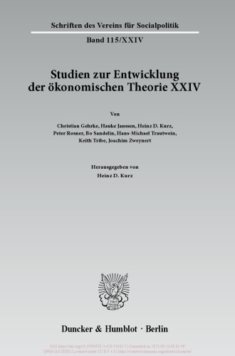 Wechselseitige Einflüsse zwischen dem deutschen wirtschaftswissenschaftlichen Denken und dem anderer europäischer Sprachräume: Studien zur Entwicklung der ökonomischen Theorie XXIV