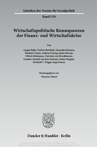 Wirtschaftspolitische Konsequenzen der Finanz- und Wirtschaftskrise