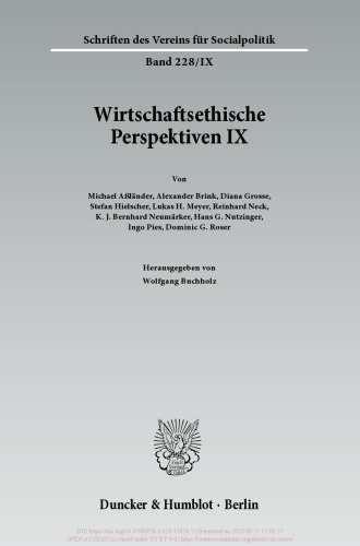 Wirtschaftsethische Perspektiven IX: Wirtschaftsethik in einer globalisierten Welt