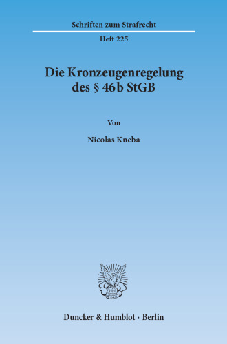 Die Kronzeugenregelung des § 46b StGB