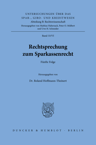 Rechtsprechung zum Sparkassenrecht: Fünfte Folge