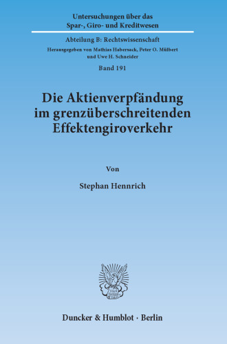 Die Aktienverpfändung im grenzüberschreitenden Effektengiroverkehr