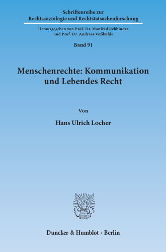 Menschenrechte: Kommunikation und Lebendes Recht