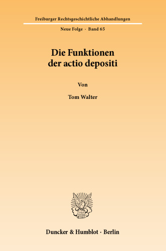 Die Funktionen der actio depositi