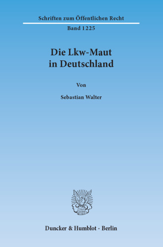 Die Lkw-Maut in Deutschland