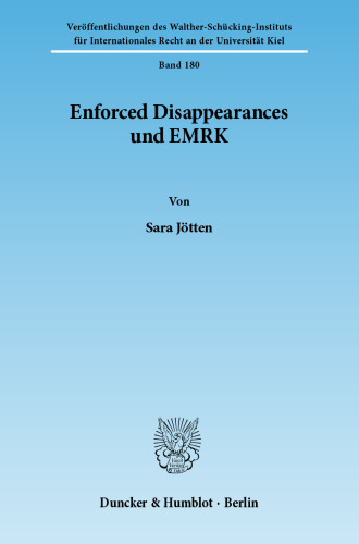 Enforced Disappearances und EMRK