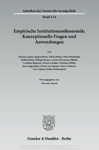 Empirische Institutionenökonomik: Konzeptionelle Fragen und Anwendungen